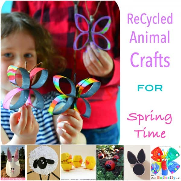 Recycled Animal Crafts for Spring Time